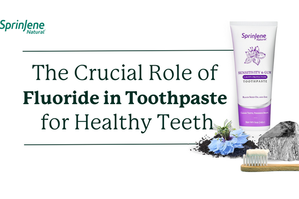 The Crucial Role of Fluoride in Toothpaste for Healthy Teeth