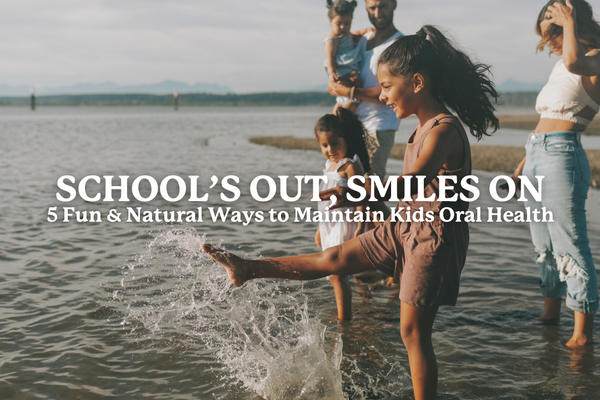 School’s Out! 5 Healthy Habits to Keep Kids’ Teeth in Shape This Summer - SprinJene
