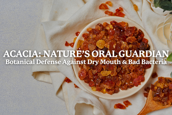 How Acacia Gum Supports a Thriving Oral Microbiome