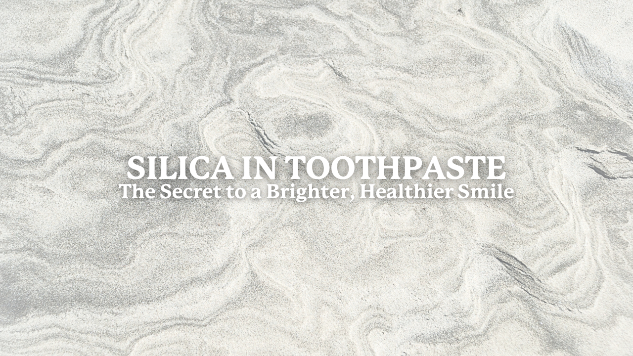 How Silica Helps You Achieve a Cleaner, Healthier Mouth – SprinJene